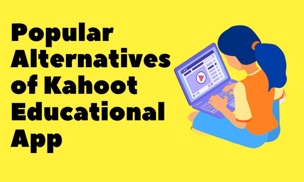Kahoot Educational App