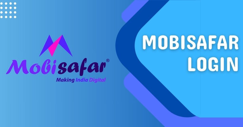 Mobisafar Login