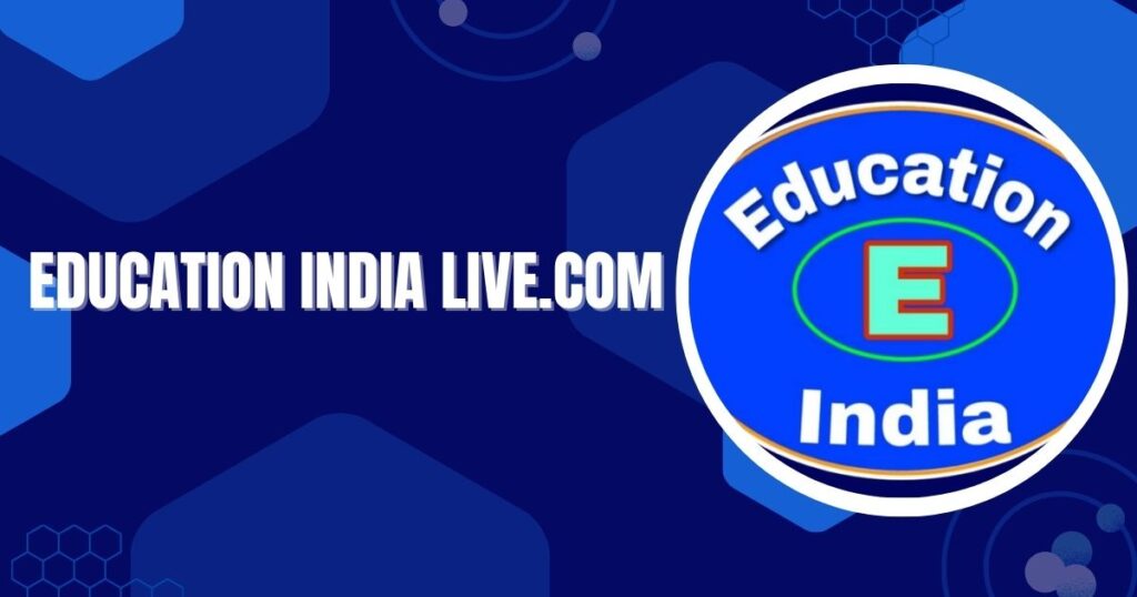 Education India Live.com