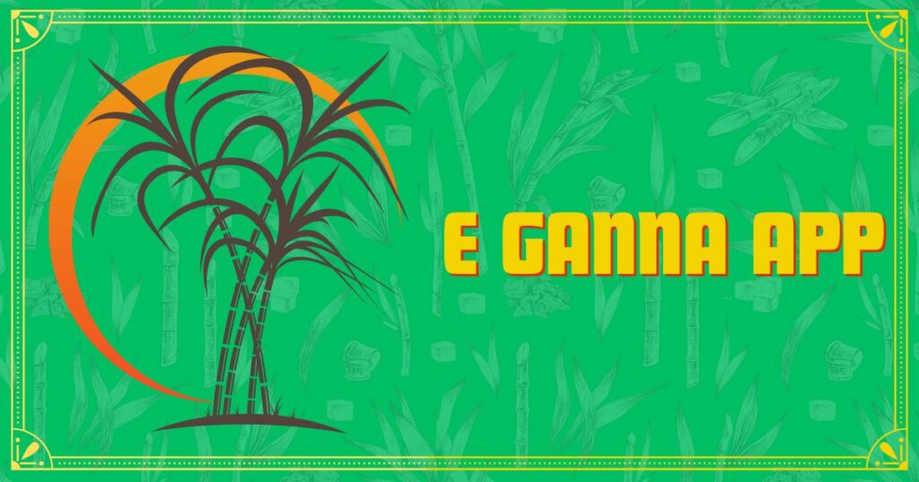 E Ganna App